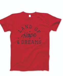 Remera - "Land of Hope & Dreams"