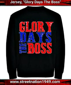 JERSEY "GLORY DAYS, THE BOSS"