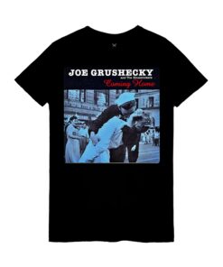 CAMISETA, "JOE GRUSHECKY-COMING HOME"